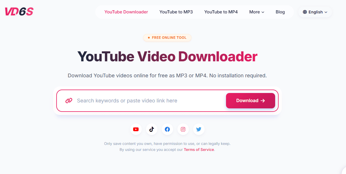 VD6S online YouTube video downloader homepage showing a video link or keyword input box, a Download button, and icons for supported platforms